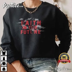 2022 Faith In The Future T-Shirt