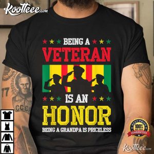 Being A Veteran Is An Honor Being A Grandpa Is Priceless T Shirt 2