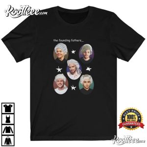 Founding Fathers Meme T-Shirt Founding Fathers Meme T Shirt 2