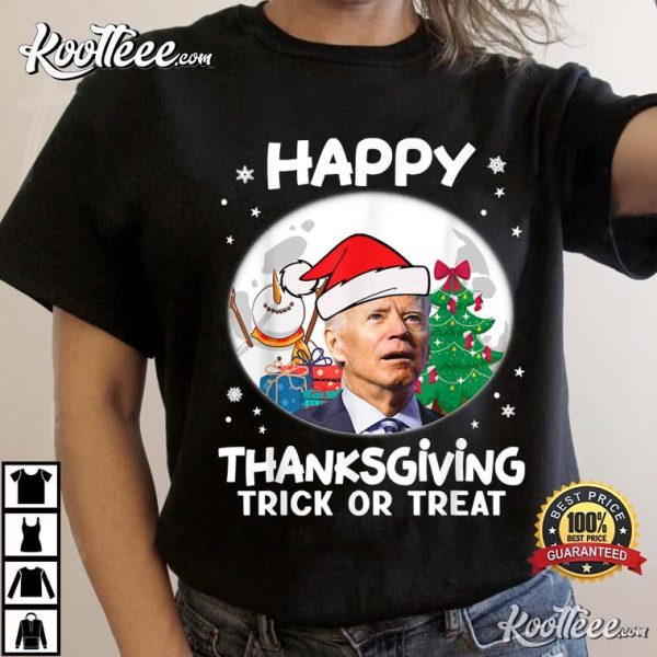Funny Joe Biden Merry Thanksgiving Trick Or Treat T-Shirt
