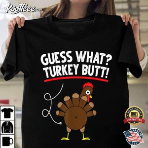 Guess Turkey Pilgrim Funny Thanksgiving T-Shirt Guess Turkey Pilgrim Funny Thanksgiving T Shirt 1