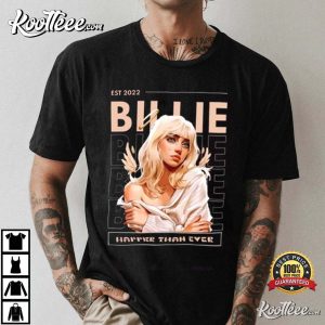 Happier Than Ever Billie Eilish Tour 2022 T-Shirt Happier Than Ever Billie Eilish Tour 2022 T Shirt 1