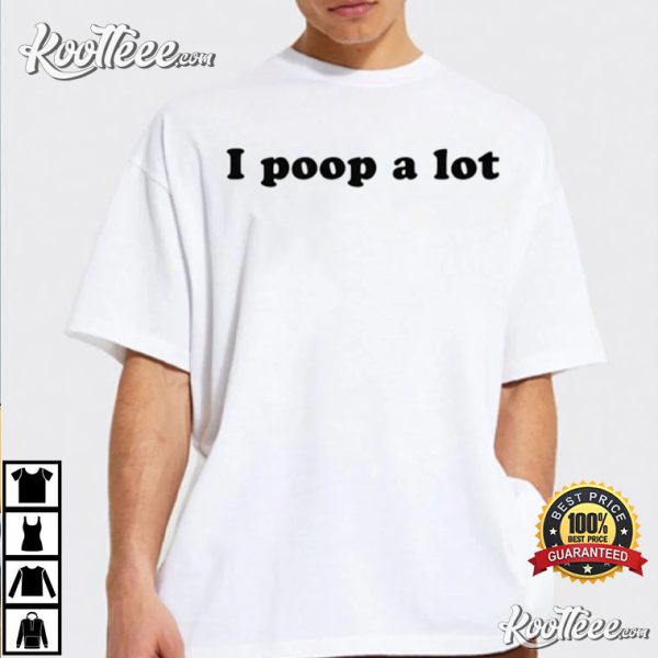 I Poop A Lot 2022 Christmas Gift T-Shirt