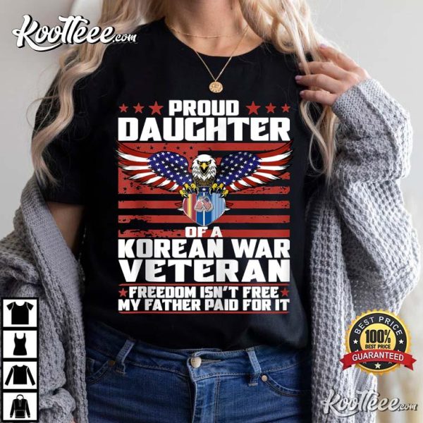 Proud Daughter Of A Korea Veteran Ribbon Patriotic T-Shirt