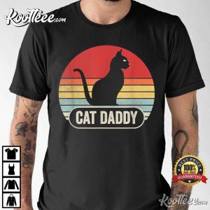 Retro Cat Daddy Cat Lover T-Shirt Retro Cat Daddy Cat Lover T Shirt 1