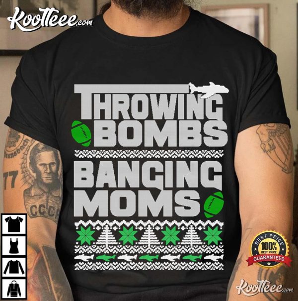 Throwing Bombs Banging Funny Football Christmas T-Shirt