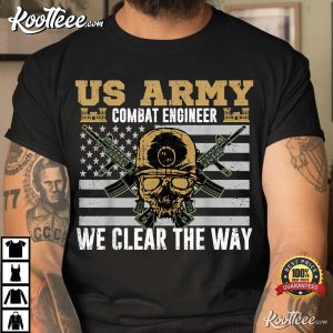 US Army Combat Engineer 12B Military Pride Gift Veteran Day T-Shirt US Army Combat Engineer 12B Military Pride Gift Veteran Day T Shirt 3