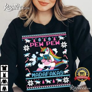 Unicorn Pew Pew Madafakas Ugly Christmas T Shirt 1