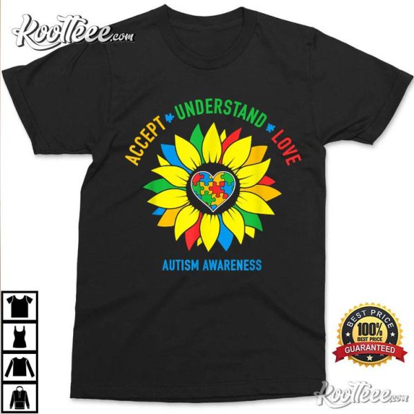 Accept Understand Love Autism Awareness Sunflower T-Shirt