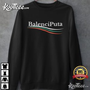 BalenciPuta Funny Christmas Gift Puta T Shirt 2