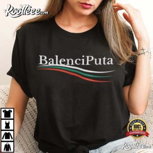 BalenciPuta Funny Christmas Gift Puta T Shirt 3
