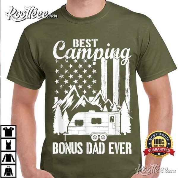 Best Camping Bonus Dad Ever American Flag T-Shirt