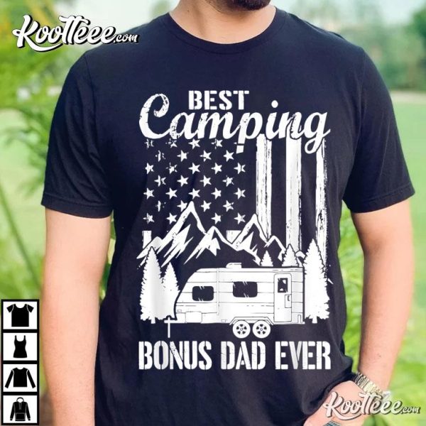 Best Camping Bonus Dad Ever American Flag T-Shirt