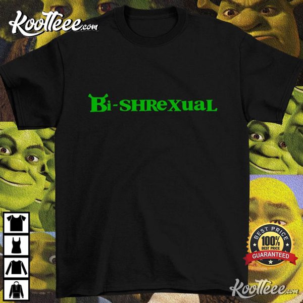 Bi Shrexual Funny Gift For LGBTQ Pride T-shirt
