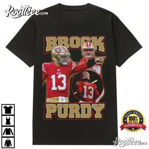 Brock Purdy 13 San Francisco 49ers T-Shirt Brock Purdy 13 San Francisco 49ers T Shirt 2