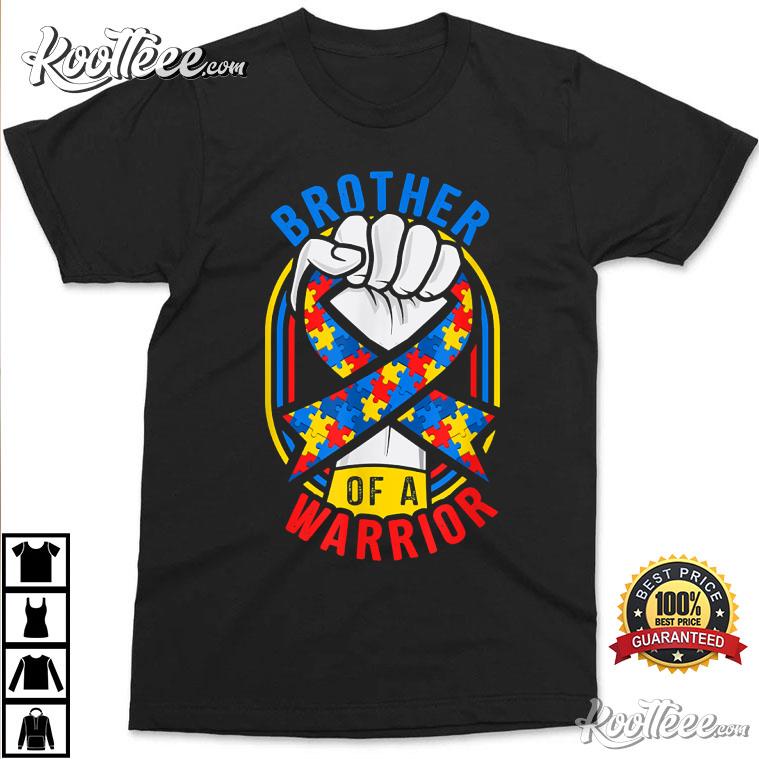 Brother Of A Warrior Autism Awareness Matching T-Shirt