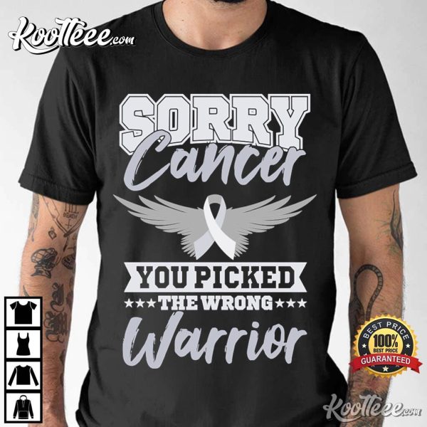 Cancer Picked The Wrong Warrior T-Shirt