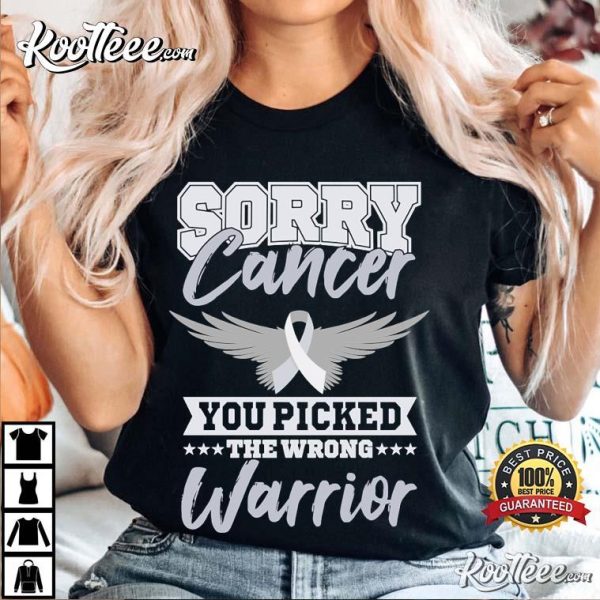 Cancer Picked The Wrong Warrior T-Shirt