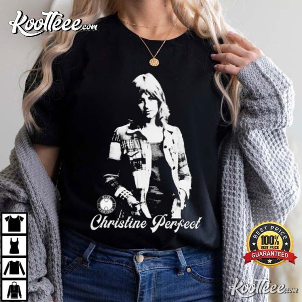 Christine McVie Perfect 1943-2022 T-Shirt
