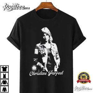 Christine McVie Perfect 1943-2022 T-Shirt Christine McVie Perfect 1943 2022 T Shirt 2