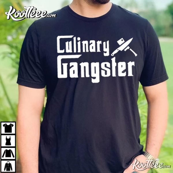 Culinary Gangster Chef Funny Cooking T-shirt