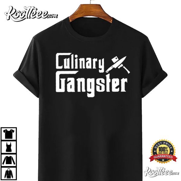 Culinary Gangster Chef Funny Cooking T-shirt