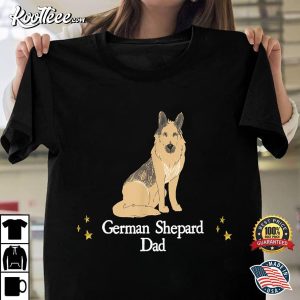 Cute German Shepard Dog Dad Gift Father's Day T-Shirt Cute German Shepard Dog Dad Gift Fathers Day T Shirt 1