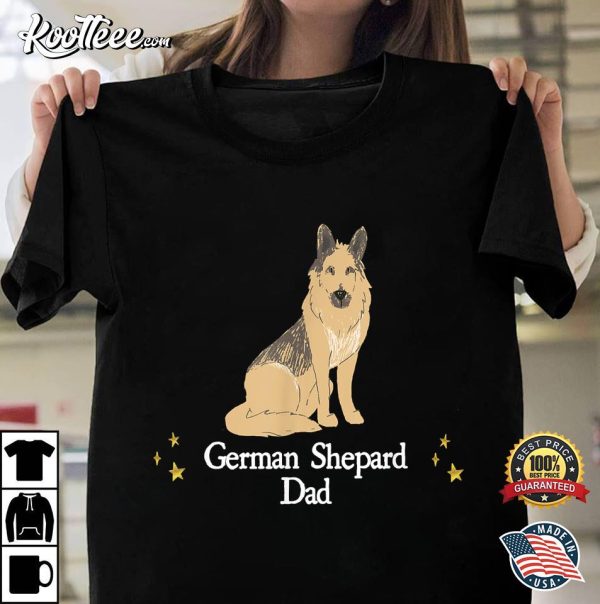 Cute German Shepard Dog Dad Gift Father’s Day T-Shirt
