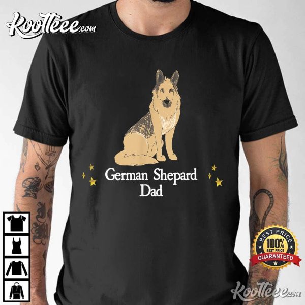 Cute German Shepard Dog Dad Gift Father’s Day T-Shirt