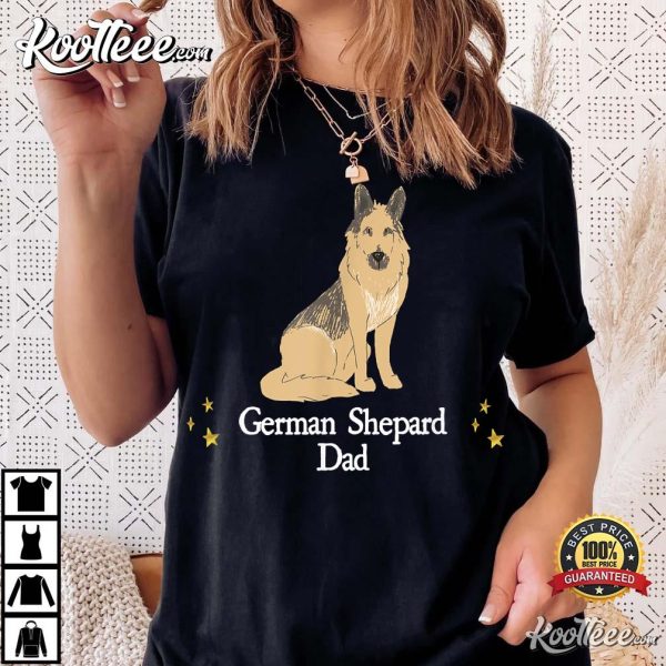 Cute German Shepard Dog Dad Gift Father’s Day T-Shirt