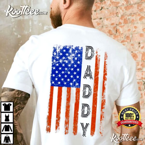 Daddy American Flag Gift For Father’s Day Patriotic T-shirt