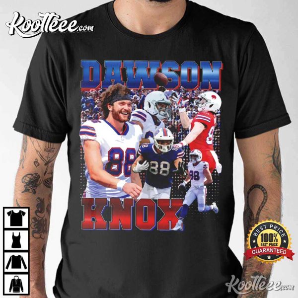 Dawson Knox Of The Buffalo Bills Gift For Fans T-shirt