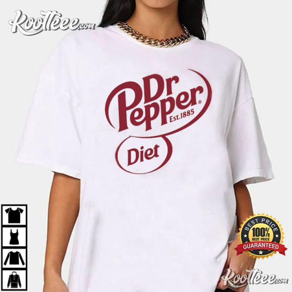 Dr Pepper Est 1885 Diet Soda Best T-shirt