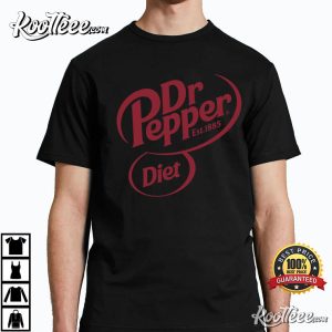 Dr Pepper Est 1885 Diet Soda Best T-shirt Dr Pepper Est 1885 Diet Soda Best T-shirt
