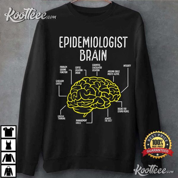 Epidemiologist Brain Public Health Doctor Epidemiology T-Shirt