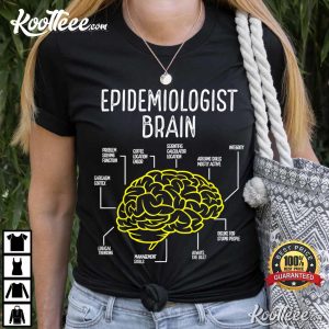 Epidemiologist Brain Public Health Doctor Epidemiology T Shirt 3