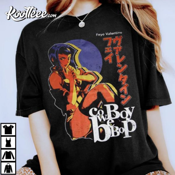 Faye Valentine Gift For Fan T-Shirt