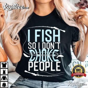 Funny Fisherman Gift For Fishing Lover T-Shirt Funny Fisherman Gift For Fishing Lover T-Shirt