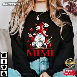 Funny Mimi Gnome Valentine's Day T-Shirt Funny Mimi Gnome Valentines Day T Shirt 2