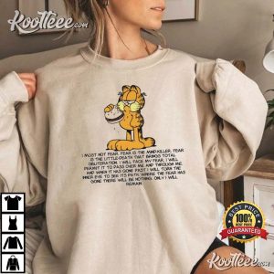 Garfield Hamburger Litany Against Fear Funny T-shirt Garfield Hamburger Litany Against Fear Funny T shirt 2