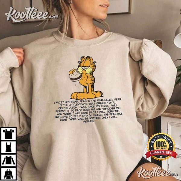 Garfield Hamburger Litany Against Fear Funny T-shirt
