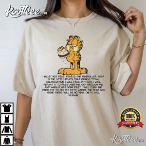 Garfield Hamburger Litany Against Fear Funny T-shirt Garfield Hamburger Litany Against Fear Funny T shirt 4