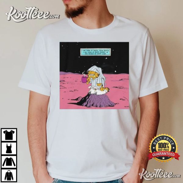 Garfield On Mars Describe I Am Tired Of Earth (Dr. Manhattan ) T-Shirt