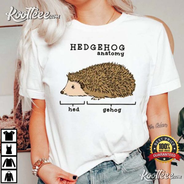 Hedgehog Anatomy Cute Hedgehog Lover T-Shirt