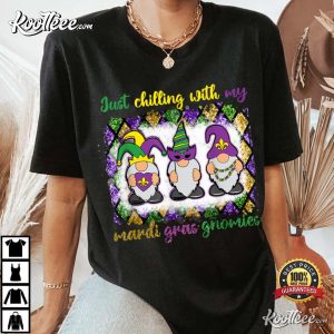 Here Chilling With My Mardi Gras Gnomies T-Shirt Here Chilling With My Mardi Grass Gnomies T Shirt 3