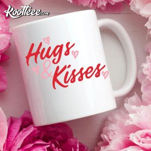 Hugs Kisses Mug Valentines Day Gift Valentine Mug