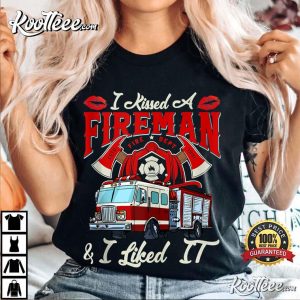 I Kissed A Fireman Firefighter Valentine’s Day T-Shirt I Kissed A Fireman Firefighter Valentine’s Day T-Shirt