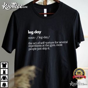 Leg Day Definition Mens Gym T Shirt 2