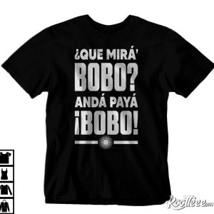 Lionel Messi Argentina Que Mira Bobo T-Shirt Lionel Messi Argentina Que Mira Bobo T Shirt 1
