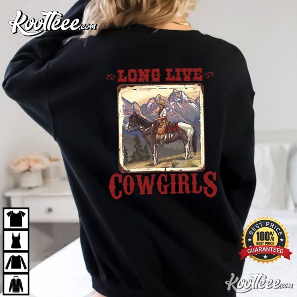 Long Live Cowgirls Western Country Music T-Shirt